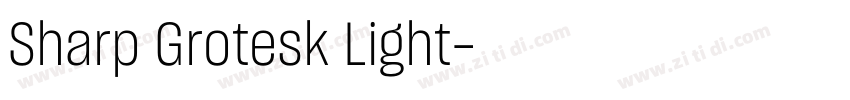 Sharp Grotesk Light字体转换
